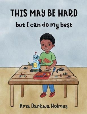 This May Be Hard But I Can Do My Best