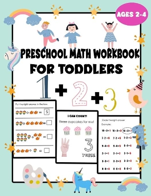 preschool math workbook for toddlers ages 2-4: teach math to kindergarten, how to teach your kid math, preschool math book, kindergarten workbook homeschool, teaching counting toddler, learn counting for 2 year old, how to write numbers for kids