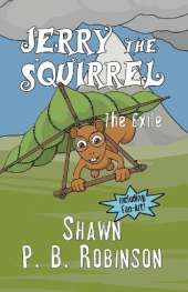 Jerry the Squirrel: The Exile