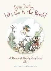 Daisy Darling, Let's Go to the Beach