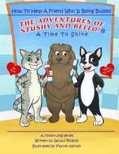 A Time to Shine: How To Help A Friend Who Is Being Bullied