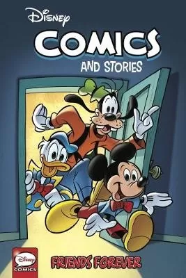Disney Comics and Stories: Friends Forever