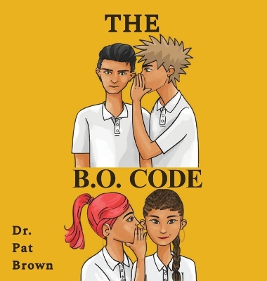 The B.O. Code: The Secret Everybody's Talkin' About