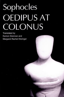 Sophocles' Oedipus at Colonus