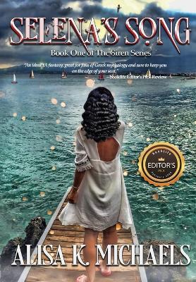 Selena's Song: Book One of The Siren Series