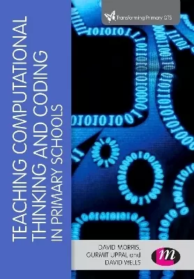 Teaching Computational Thinking and Coding in Primary Schools