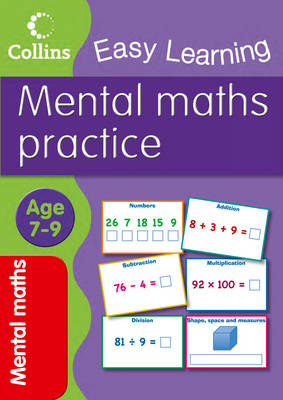 Easy Learning: Mental Maths Age 7-9