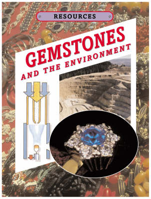 Gemstones and The Environment