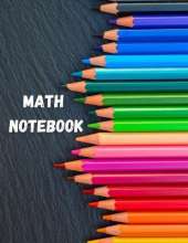 Math Notebook: Large Simple Graph Paper Notebook / Mathematics and Science Notebook / 120 Quad ruled 4x4 pages 8.5 x 11 / Grid Paper Notebook for Math and Science Students