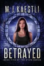 Betrayed: A Young Adult Dystopian Romance