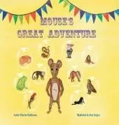 Mouse's Great Adventure