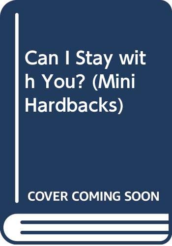 Can I Stay with You?