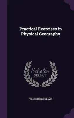 Practical Exercises in Physical Geography