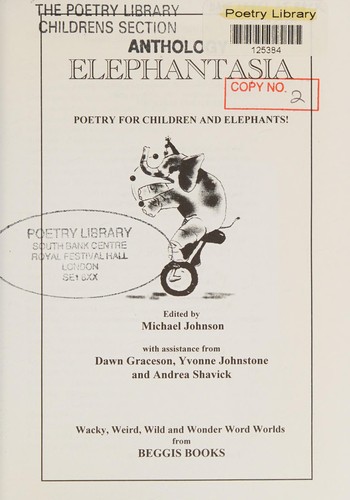 Elephantasia: Poems for Children and Elephants!