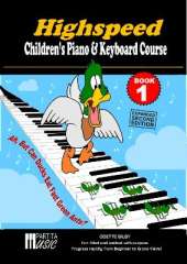 Highspeed Children's Piano & Keyboard Course Book 1