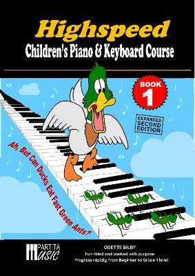 Highspeed Children's Piano & Keyboard Course Book 1