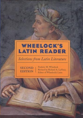 Wheelock's Latin Reader, 2nd Edition: Selections from Latin Literature