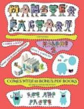 Craft Activities (Cut and paste Monster Factory - Volume 2): This book comes with a collection of downloadable PDF books that will help your child make an excellent start to his/her education. Books are designed to improve hand-eye coordination, develop f