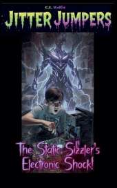 The Static Sizzler's Electronic Shock!