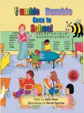 Fumble Bumble Goes to School