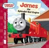 Thomas & Friends: My First Railway Library: James the Splendid Red Engine