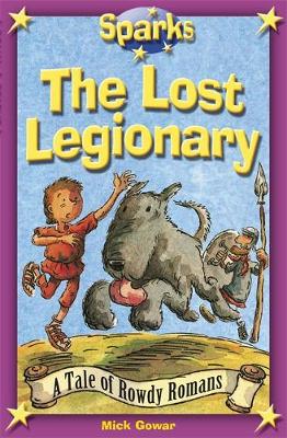 The Rowdy Romans:The Lost Legionary