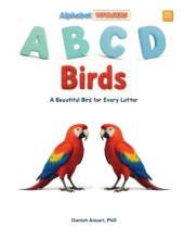ABCD Birds: A Beautiful Bird for Every Letter