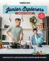 Junior Explorers Complete Cookbook: Learn Fun Facts & Simple Recipes from Countries Around the World