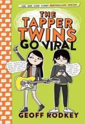 The Tapper Twins Go Viral: Book 4