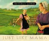 Just Like Mama