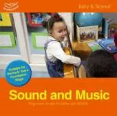 Sound and Music: Progression in Play for Babies and Children