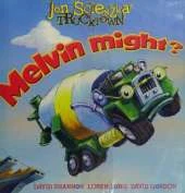 Melvin Might?