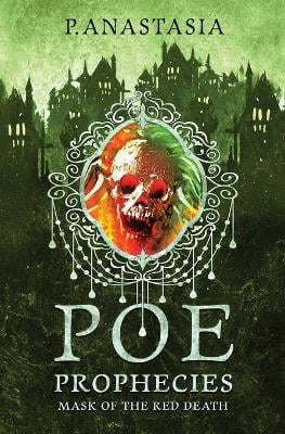 POE Prophecies: Mask of the Red Death