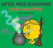 Little Miss Sunshine and the Wicked Witch