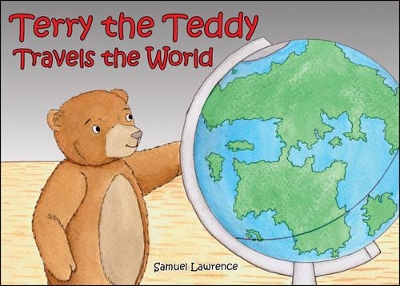 Terry the Teddy Travels the World