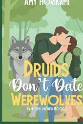 Druids Don't Date Werewolves