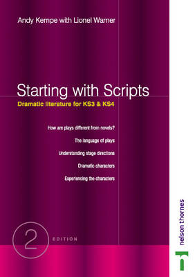 Starting with Scripts - Dramatic Literature for Key Stages 3 & 4