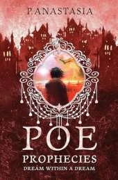 POE Prophecies: Dream Within a Dream