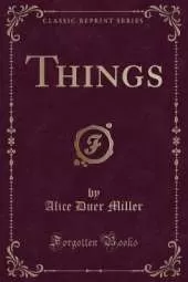 Things (Classic Reprint)