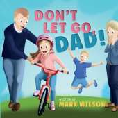 Don't let go, Dad