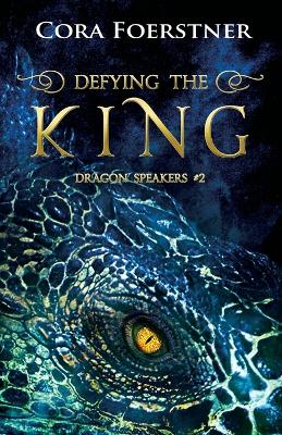 Defying the King