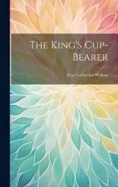 The King's Cup-Bearer
