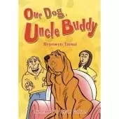 Our Dog Uncle Buddy