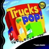 Trucks Go Pop!