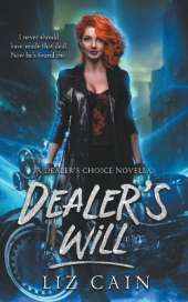 Dealer's Will: An Urban Fantasy Novella