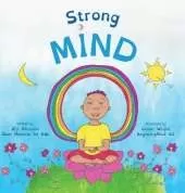 Strong Mind: Dzogchen for Kids (Learn to Relax in Mind with Stormy Feelings)