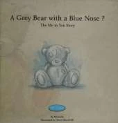 A Grey Bear with a Blue Nose?: The Me to You Story