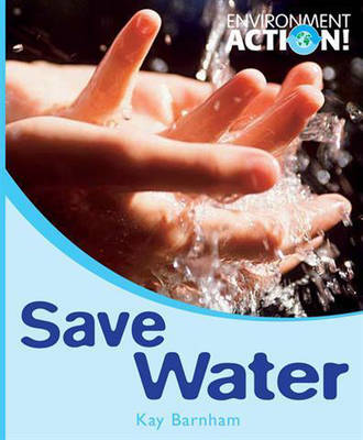 Environment Action: Save Water