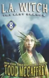 L.A. Witch: The Last Dragon