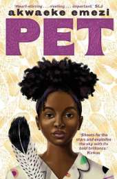 Pet: The award-winning speculative YA from the Sunday Times bestseller